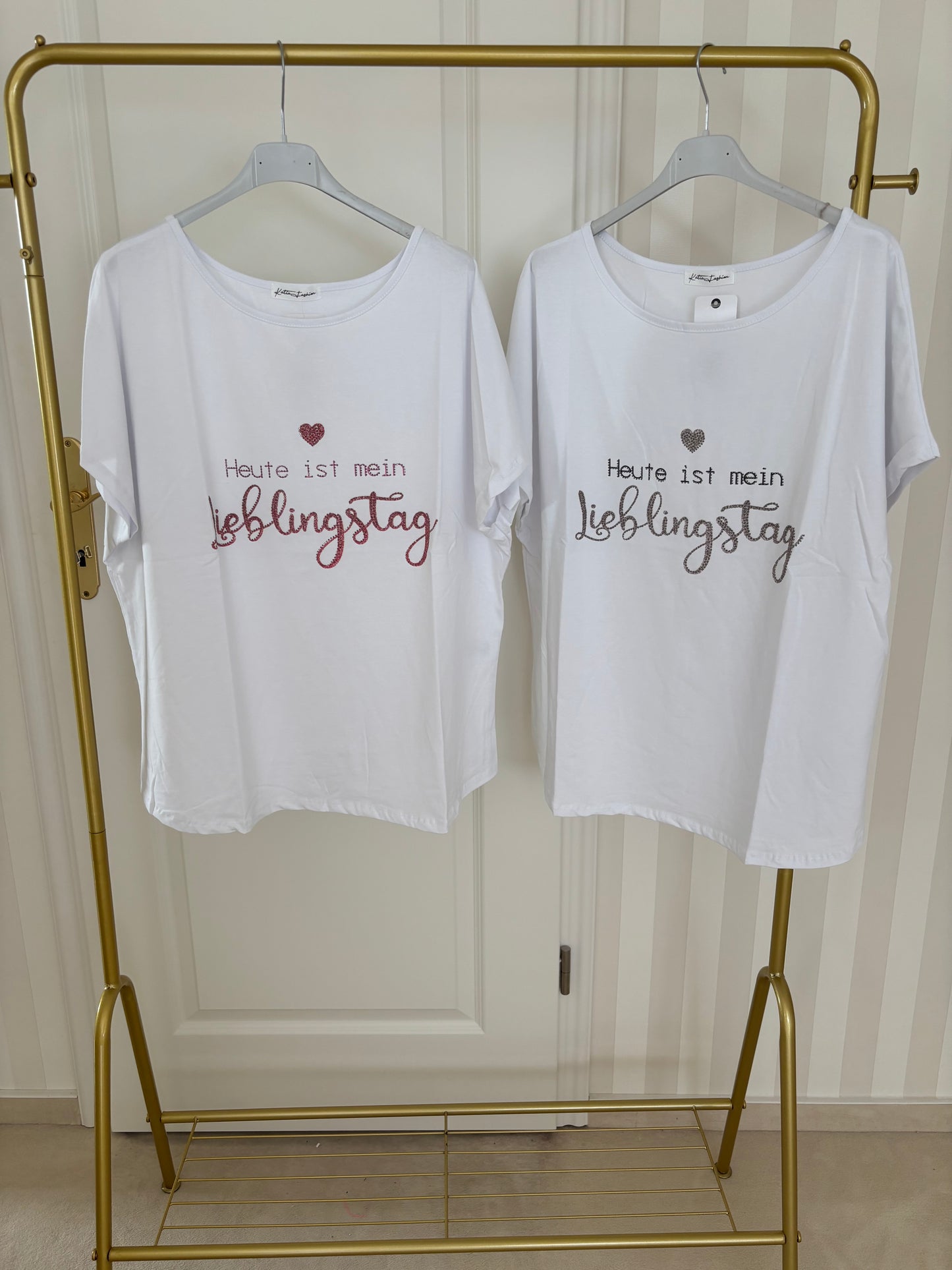 T-Shirt Heute ist mein Lieblingstag